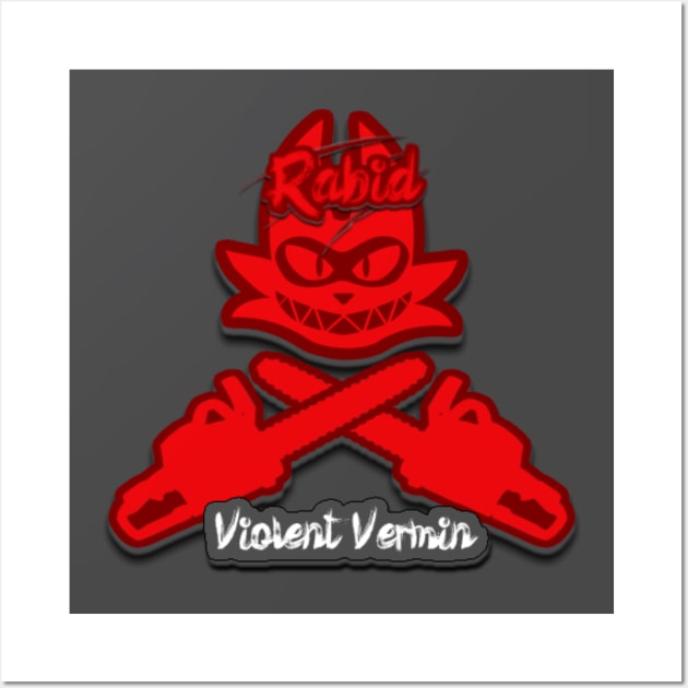 Violent Vermin (Rabid) Wall Art by Tyler Teej